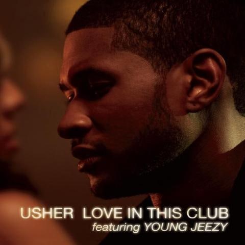 Love In This Club (Feat.Young Jeezy)