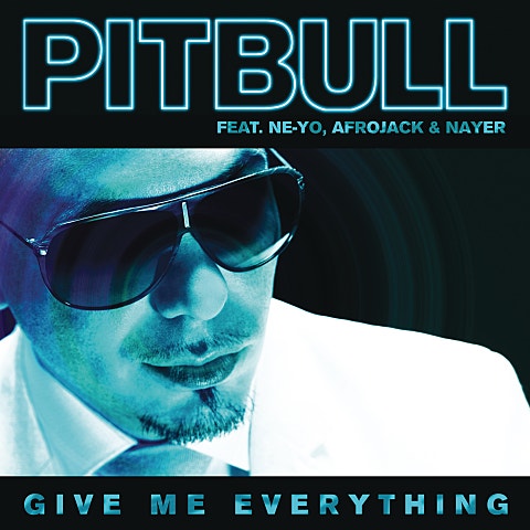 Give Me Everything (Feat.Ne-Yo,Afrojack..)