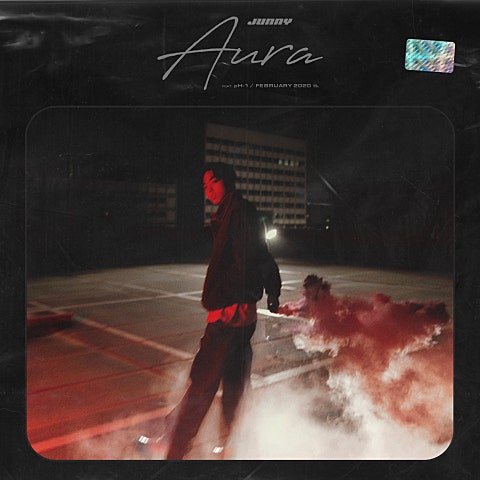 AURA(Feat.pH-1) (Prod. GXXD)